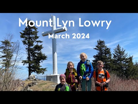 March 2024 - Mount Lyn Lowry via Waterrock Knob