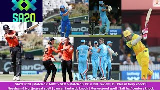 SA20_2023|Match-12: MICTvSEC & Match-13: PCvJSK review|Roelofsen great knock|Jansen fantastic knock