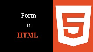 HTML Form | HTML 5 Course For Beginner's | Dear Coders
