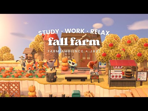 Fall Farm 🍂 U-Pick Pumpkins & Apples 🎃🍎 1 Hour Fall Jazz No Midroll Ads ☕ Study Music | Work Aid 🎧