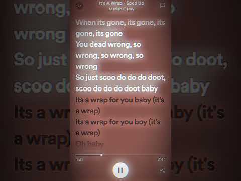 It's a wrap - Mariah Carey (sped up) #lyrics #spotify #fyp #spedupsongs #mariahcarey