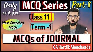 Journal MCQs | MCQ Practice of Class 11 -Accounts | Journal Entries | Recording of Transactions |