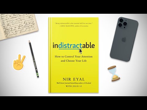 This Book Will Make You Indistractable