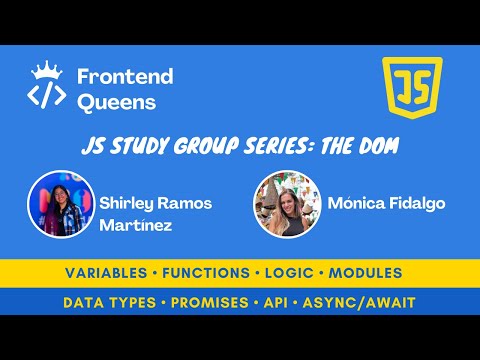 Beginner JavaScript Study Group | The DOM - Working With HTML and CSS