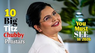 Top 10 Best Big Titz Chubby Prnstars You Must See in 2026