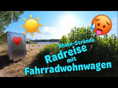 ‼️Traumstrände am Rhein‼️mit Fahrradwohnwagen am Strand‼️ Radreise Fawowa Outdoor Carla Cargo
