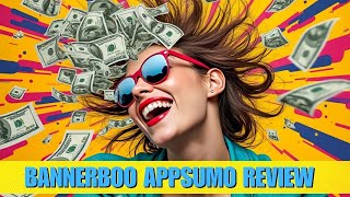 Bannerboo Appsumo: Review