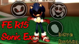 FE R15 Sonic exe | Universal Script Roblox