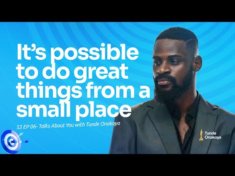 TUNDE ONAKOYA- It's possible to do great things from a small place