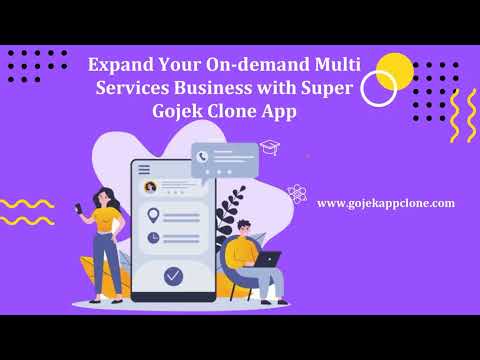 On-demand Multi Services Business with Super Gojek Clone App