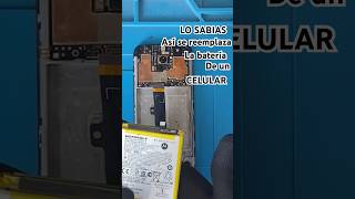 CAMBIO DE BATERIA DEL CELULAR PASO A PASO