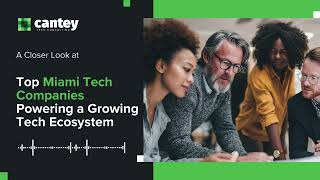 Top Miami Tech Companies Powering a Growing Tech Ecosystem