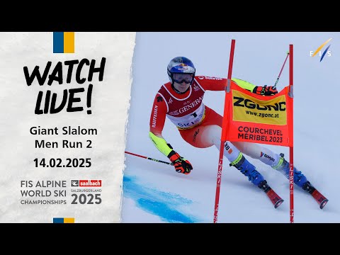 LIVE | Saalbach (AUT) - Giant Slalom Men Run 2 | FIS World Alpine Ski Championships 2025