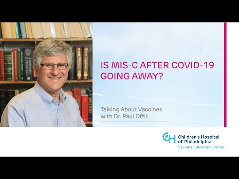 Is MIS-C after COVID-19 Going Away? | Children’s Hospital of Philadelphia