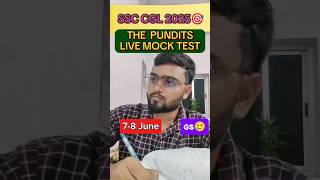 The Pundits Cgl Live Mock Test 🎯 7-9 June🗓️ #ssc #ssccgl #cgl #ssc2025 #thepundits #shorts #study