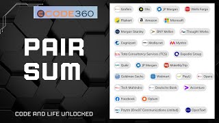 pair sum , code 360 by coding ninja || important questions, must do.