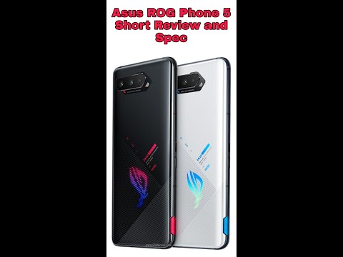 Asus ROG Phone 5 short review and Specification