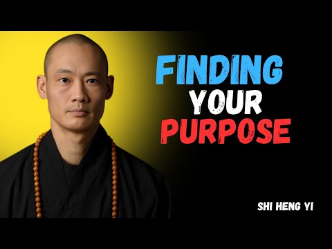 "A Process for Finding & Achieving Your Unique Purpose" MASTER SHI HENG YI
