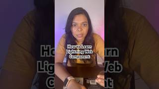 How to Learn Lightning Web Component #salesforce #lwc