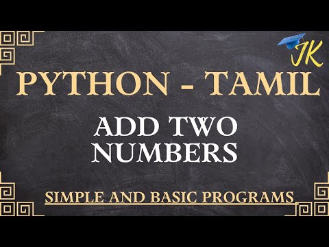 Python program to Add 2 numbers  | simple and basic python programs | learn python programs in Tamil