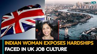 Indian Woman Opens Up on Tough UK Job Culture | Indian Abroad