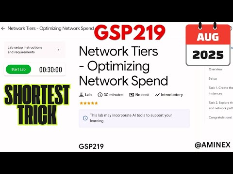 [NEW 2025] Network Tiers - Optimize Google Cloud Networking Costs | #GSP219 | #qwiklabs | #arcade ⚡