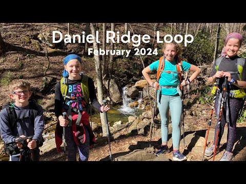 February 2024 - Daniel Ridge Loop