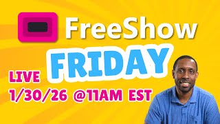 FreeShow Friday 1/30/26  #freeshowtutorial #presentationsoftware #obsstudio #propresenter