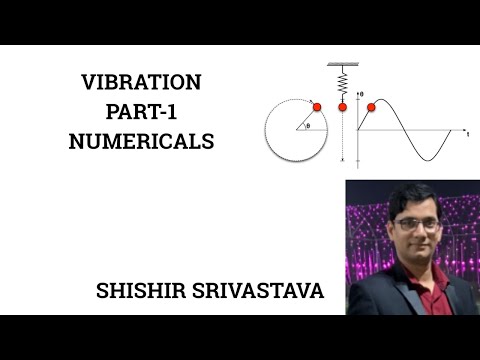 VIBRATION PART-I (NUMARICALS)
