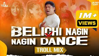 Nagin X Nagin Dance ( TROLL MIX ) @vdjtomofficial X @vdjmitofficial