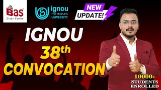 IGNOU 38TH CONVOCATION  ഇങ്ങനെ #ignou #dgreedistence #education #goodcollege