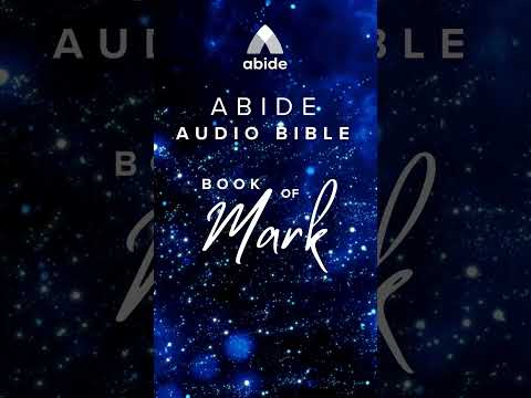 Abide Audio Bible for Sleep - Book of Mark