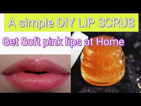 Simple DIY LIP SCRUB at home | Get pink soft lips |