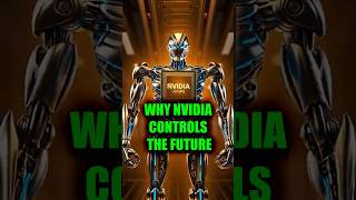 Why Nvidia Controls The Future