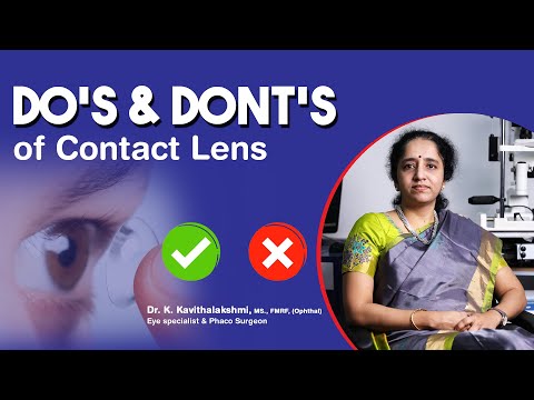 Do's and Dont's of Contact Lens | Contact Lens Care | Dr. Kavithalakshmi