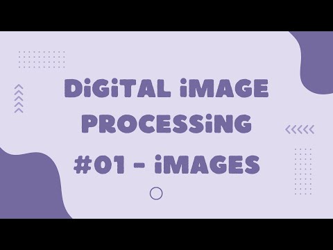 #1 Images ante?.. | What is Image in Digital Image Processing?.. | Last Minute Saduvulu