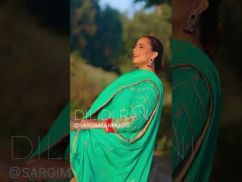 DIL DI RANI | SARGI MAAN | COVER SONG