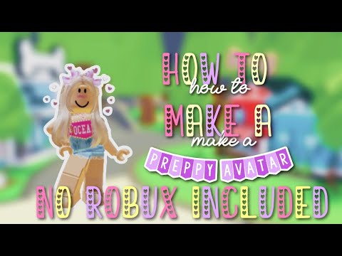 How to make a preppy avatar in Adopt Me with absolutely no robux!