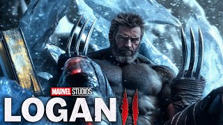LOGAN 2 (2025) With Hugh Jackman & Dafne Keen
