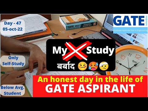 Gate aspirant || Gate 2023 aspirants || an honest day in the life of gate aspirants || Day 47