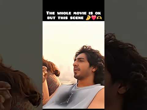 Saiyaara movie most romantic scene 🥰 #ahaanpandey  #viral #saiyaara
