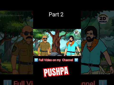 pushpa 2 spoof 2d animation world #animation #pushpa #pushparaj