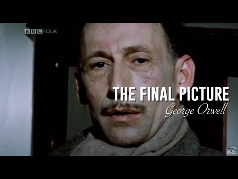 Orwell's final warning - Picture of the future