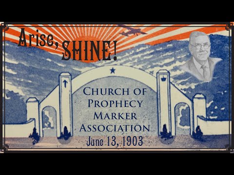 Arise, Shine, Historical Presentation of The Church of God 122 years