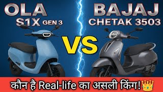 OLA S1X Gen 3 vs BAJAJ Chetak 3503 | Best Electric Scooter 2025