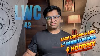 Lazy Loading in LWC | Infinite Scroll in Salesforce Lightning (Real-Time Demo)