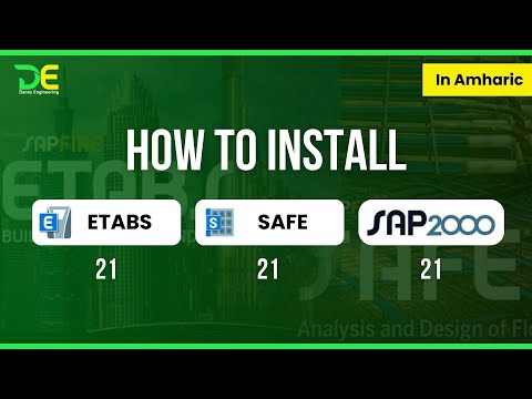 HOW TO INSTALL ETABS 21 SAFE 21 & SAP 25 SOFTWARE