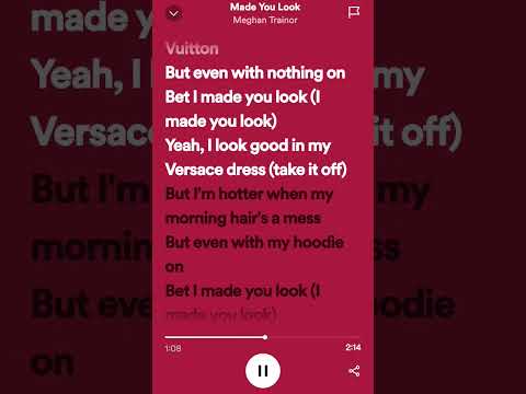 Made you look - Meghan Trainor #fyp #spotify #meghantrainor #lyrics