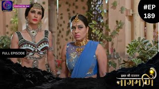 Ishq Ki Dastaan Naagmani | Full Episode 189 | Dangal TV