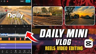 mini vlog video kaise banaye | instagram trending daily mini vlog video editing | Capcut tutorial